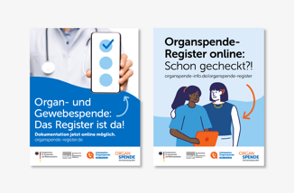 Zu sehen sind zwei Plakate. Das Linke zeigt eine menschliche Hand, die ein Smartphone hält. Auf dem Plakat wird auf das Organspende-Register aufmerksam gemacht. Auf dem rechten Plakat sind zwei stilisierte Personen gesehen; es wird ebenfalls auf das Organspenderegister aufmerksam gemacht.