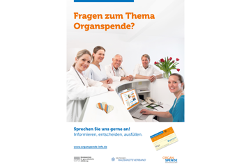 Ärzteplakat mit dem Text: "Fragen zum Thema Organspende?"